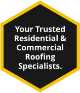 Your Trusted Residential & Commercial Roofing Specialists.